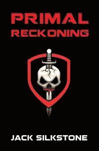 PRIMAL Reckoning 1