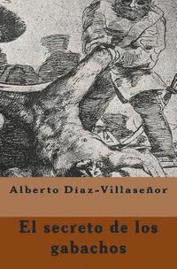 D. - El Secreto de Los Gabachos, Häftad