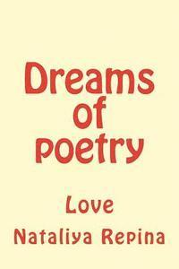 bokomslag Dreams of Poetry: Love