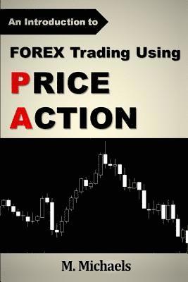 bokomslag Forex Trading Using Price Action