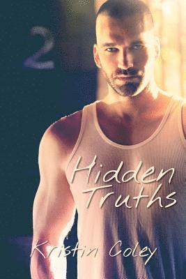 Kristin Coley - Hidden Truths, Häftad