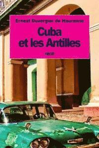 bokomslag Cuba et les Antilles