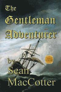 bokomslag The Gentleman Adventurer