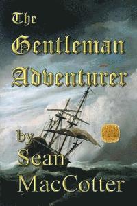 bokomslag The Gentleman Adventurer