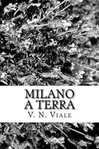 bokomslag Milano a Terra: Una Novella