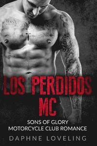 bokomslag Los Perdidos MC