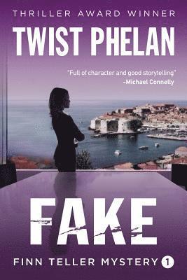 Twist Phelan - Fake, Häftad