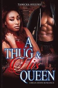 bokomslag A Thug & His Queen