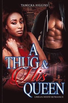 A Thug & His Queen 1