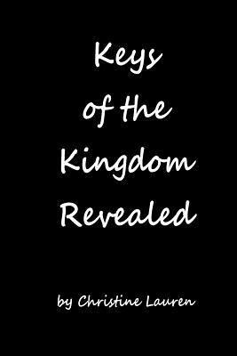 Keys of Kingdom Revealed 1