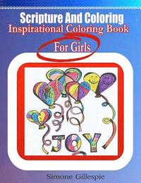 bokomslag Scripture And Coloring: Inspirational Coloring Book For Girls