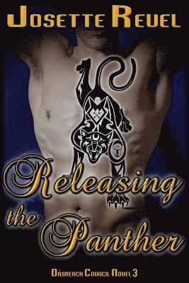 Josette Reuel - Releasing the Panther, Häftad