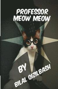 bokomslag Professor Meow Meow