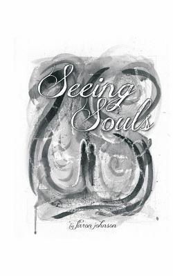 Seeing Souls 1