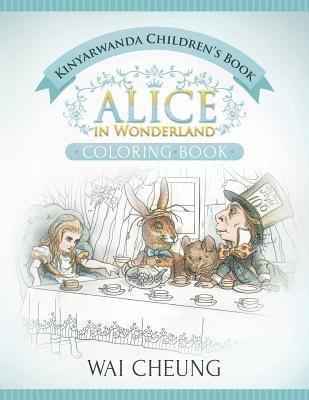 bokomslag Kinyarwanda Children's Book: Alice in Wonderland (English and Kinyarwanda Edition)