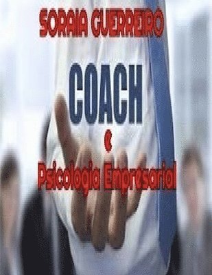 Coach e Psicologia Empresarial 1