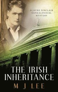 bokomslag The Irish Inheritance: A Jayne Sinclair Genealogical Mystery