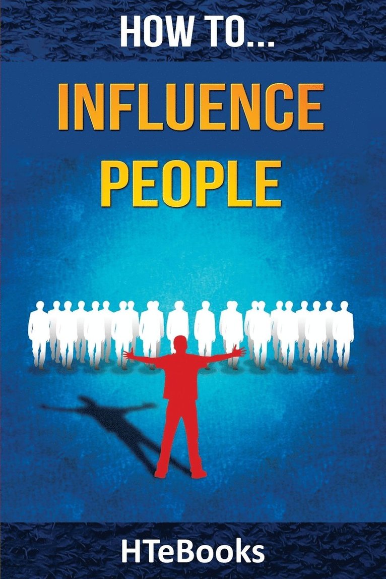 How To Influence People 1