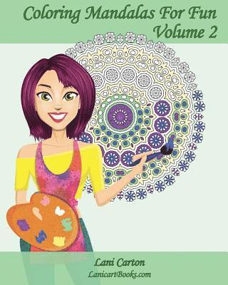 bokomslag Coloring Mandalas For Fun - Volume 2: Adult Coloring Books