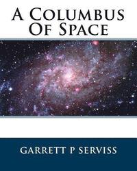 bokomslag A Columbus Of Space