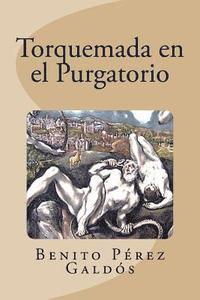 Torquemada en el Purgatorio 1