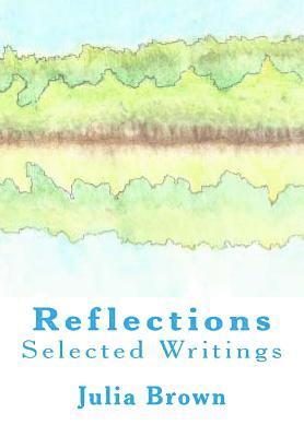 Douglas J. Brown - Reflections: Selected Writings, Häftad