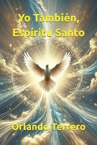 bokomslag Yo Tambien, Espiritu Santo