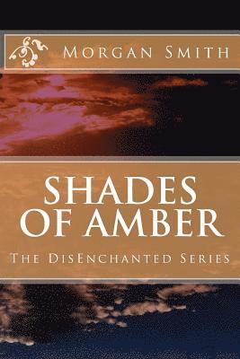 Shades of Amber 1