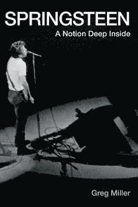 Springsteen: A Notion Deep Inside 1