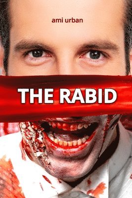 bokomslag The Rabid