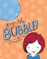 bokomslag Pop the Bubble!