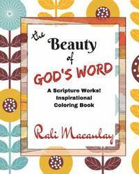 bokomslag Beauty of God's Word Adult Coloring Book: A Scripture Works! Inspirational Coloring Book