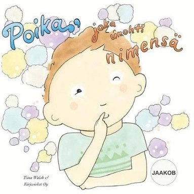 bokomslag Poika, joka unohti nimensä JAAKOB