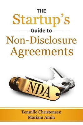 The Startup's Guide to Non-Disclosure Agreements 1