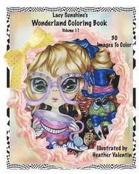 bokomslag Lacy Sunshine's Wonderland Coloring Book Volume 11