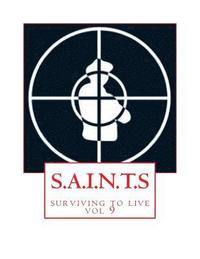 bokomslag S.A.I.N.T.S: surviving to live