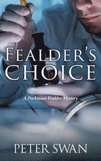 bokomslag Fealder's Choice