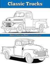 Classic Trucks: Adult Coloring Book 1