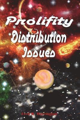 Prolifity Distribution Issues 1