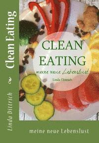 bokomslag Clean Eating - meine neue Lebenslust