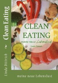 Clean Eating - meine neue Lebenslust 1