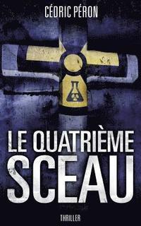 bokomslag Le quatrieme sceau