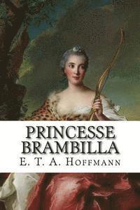 bokomslag Princesse Brambilla