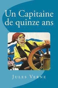 bokomslag Un Capitaine de quinze ans