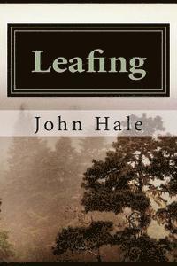 John Hale - Leafing, Häftad. Tillgänglighet: Lägg i varukorg