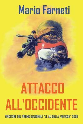 Attacco All'occidente 1