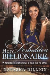 bokomslag Her Forbidden Billionaire: An African American Forbidden Romance