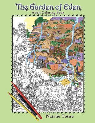 The Garden of Eden: Adult Coloring Book 1