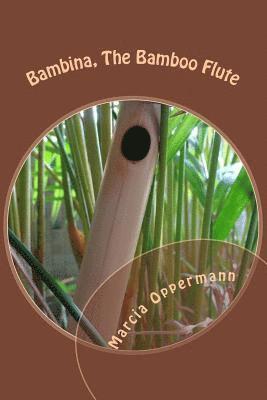 bokomslag Bambina, The Bamboo Flute