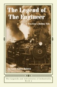 bokomslag The Legend of The Engineer